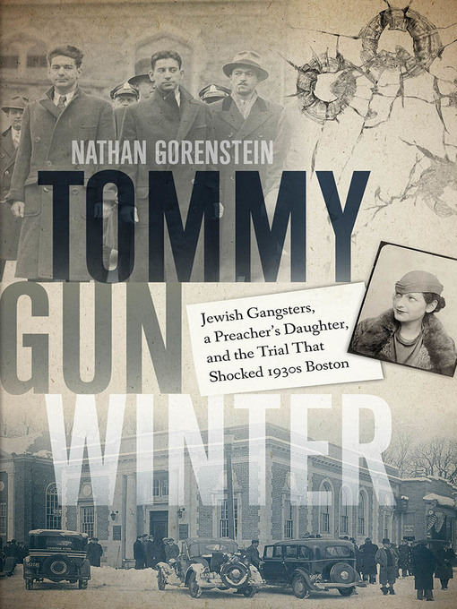 Title details for Tommy Gun Winter by Nathan Gorenstein - Available